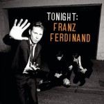 Franz Ferdinand - Tonight